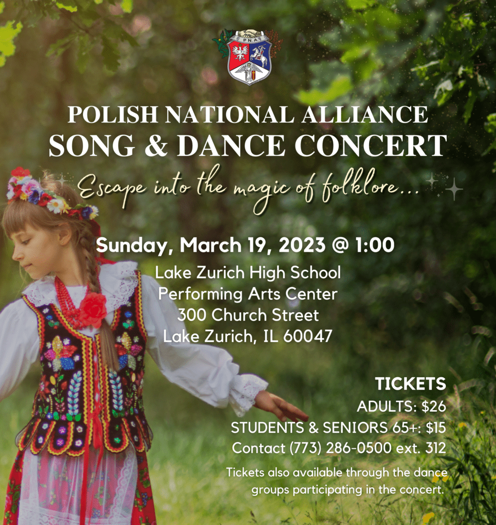 Polish National Alliance Song & Dance Concert Sunday, March 19, 2023 at Lake Zurich High School
