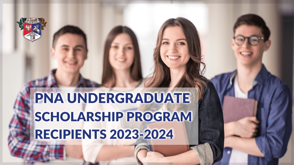 Polish National Alliance 2023-24 Undergraduate Scholarship Program Recipients