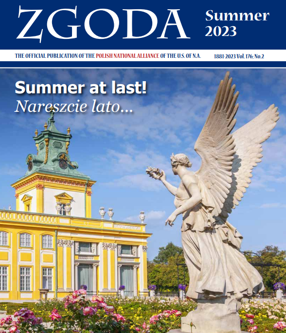 Summer 2023 Zgoda cover Polish National Alliance - Editor Monica Lebensztejn